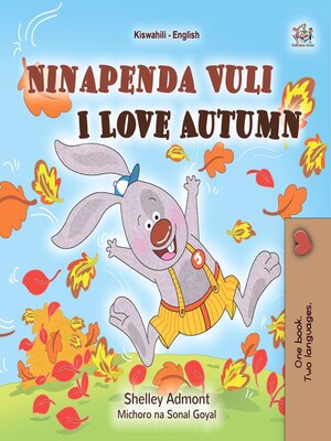 cover image of Ninapenda Vuli / I Love Autumn
